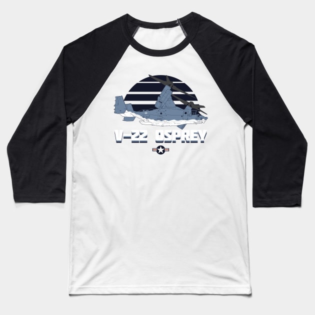 V-22 Osprey Baseball T-Shirt by FAawRay